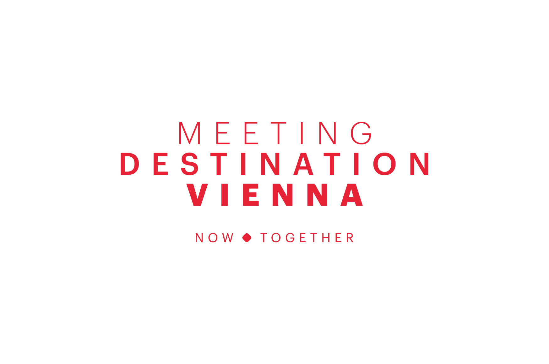 Meeting Destination Vienna — Now Together